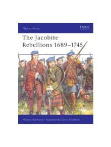 Jacobite Rebellion, 1689-1745 - 9780850454321