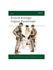 French Foreign Legion Paratroopers - 9780850456295