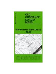 Manchester (New Cross) 1849 - 9780850543124