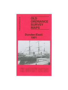 Dundee (East) 1901 - 9780850543186