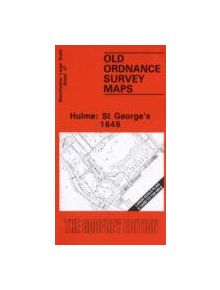 Hulme: St.George's 1849 - 9780850547276