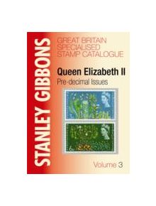 Stanley Gibbons Great Britain Specialised Catalogue - 9780852597781