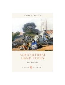 Agricultural Hand Tools - 8631 - 9780852636305