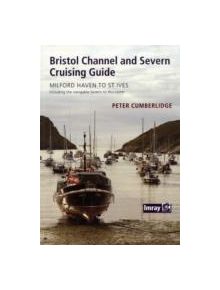 Bristol Channel and River Severn Cruising Guide - 9780852889794