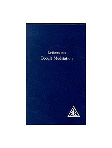 Letters on Occult Meditation - 9780853301110