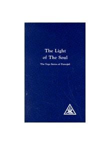 The Light of the Soul - 9780853301127