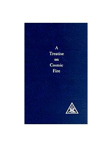 A Treatise on Cosmic Fire - 9780853301172