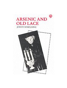 Arsenic and Old Lace - 9780856761225