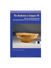 The Anubieion at Saqqara Iv - 9780856982231