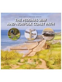 The Peddars Way and Norfolk Coast Path - 9780857042217