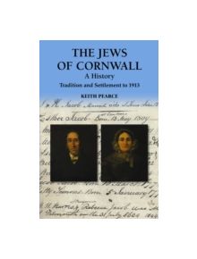 The Jews of Cornwall - 9780857042224