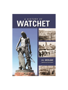 A History of Watchet - 9780857043177