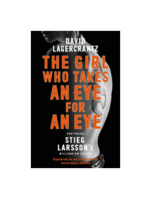 The Girl Who Takes an Eye for an Eye - 36620 - 9780857056436