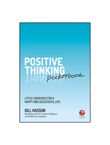 Positive Thinking Pocketbook - 9780857087546