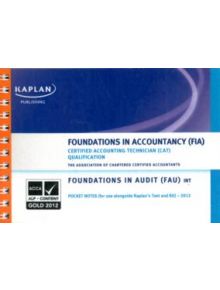 FAU (INT) Foundations in Audit - Pocket Notes - 9780857325488