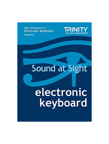 Sound at Sight Electronic Keyboard: Grades 6-8 - 9780857368072