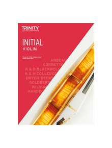 Trinity College London Violin Exam Pieces 2020-2023: Initial - 9780857368218