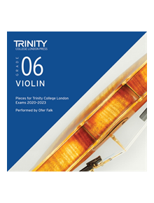 Trinity College London Violin Exam Pieces 2020-2023: Grade 6 CD - 9780857369062