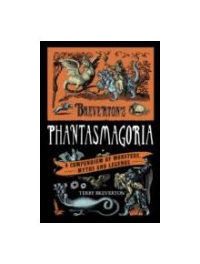 Breverton's Phantasmagoria - 9780857383372