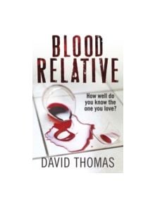 Blood Relative - 9780857387974