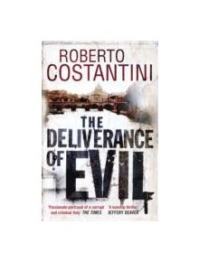 The Deliverance of Evil - 9780857389329