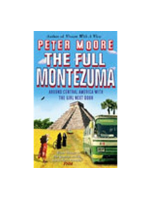 The Full Montezuma - 9780857504036