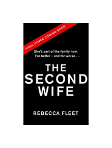 The Second Wife - 9780857525505