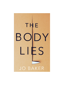 The Body Lies - 9780857526434