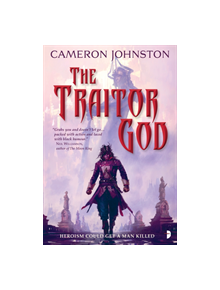 The Traitor God - 9780857667793