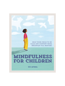 Mindfulness for Children - 9780857835192