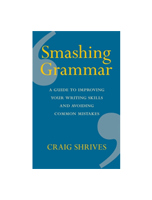 Smashing Grammar - 9780857835888