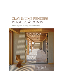 Clay and lime renders, plasters and paints - 9780857842695