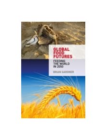 Global Food Futures - 9780857851543