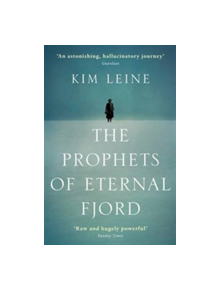 The Prophets of Eternal Fjord - 9780857897930