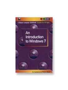 An Introduction to Window 7 - 9780859347068