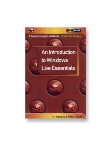 An Introduction to Windows Live Essentials - 10702 - 9780859347105