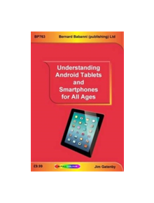 Understanding Android Tablets and Smartphones for All Ages - 10702 - 9780859347631