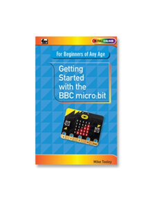 Getting Started with the BBC Micro:Bit - 9780859347709