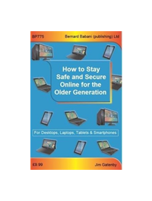 Online Security for the Older Generation - 9780859347754