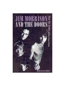 Jim Morrison and the Doors: Ride the Snake - 9780859655330