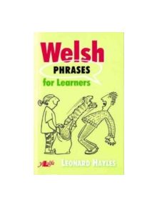 Welsh Phrases for Learners - 9780862433642