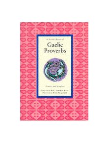 A Little Book of Gaelic Proverbs - 9780862815967