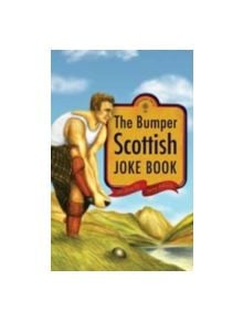 The Bumper Scottish Jokebook - 9780862819873