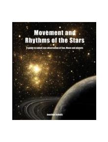 Movement and Rhythms of the Stars - 9780863156694