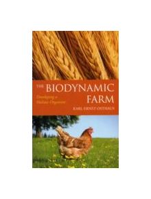 The Biodynamic Farm - 9780863157660