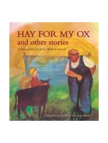 Hay for My Ox and Other Stories - 9780863159138