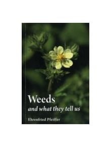 Weeds and What They Tell Us - 9780863159251