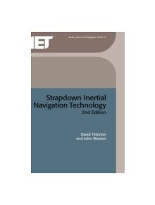 Strapdown Inertial Navigation Technology - 9780863413582