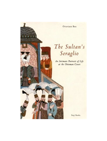 The Sultan's Seraglio - 9780863560460