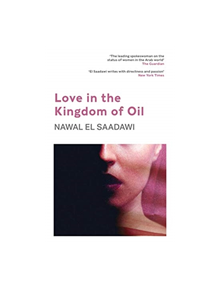 Love in the Kingdom of Oil - 9311 - 9780863566264